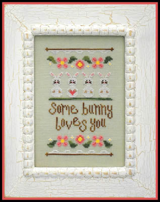 Country Cottage Needleworks - Some Bunny Loves You