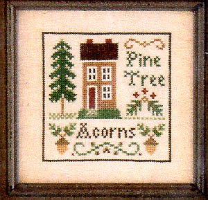 Little House Needleworks - Acorns & Pines