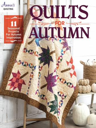 Annie's Quilting Quilts for Autumn - 141499