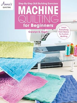 PRE-ORDER Machine Quilting for Beginners - 141413