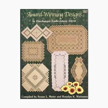 Award-Winning Designs In Hardanger Embroidery 2010