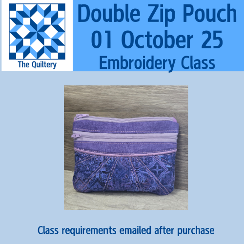Double Zipper Pouch Class (01 OCT 25)