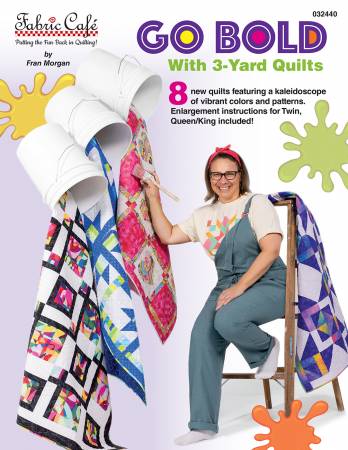 Go Bold with 3 Yard Quilts FC032440