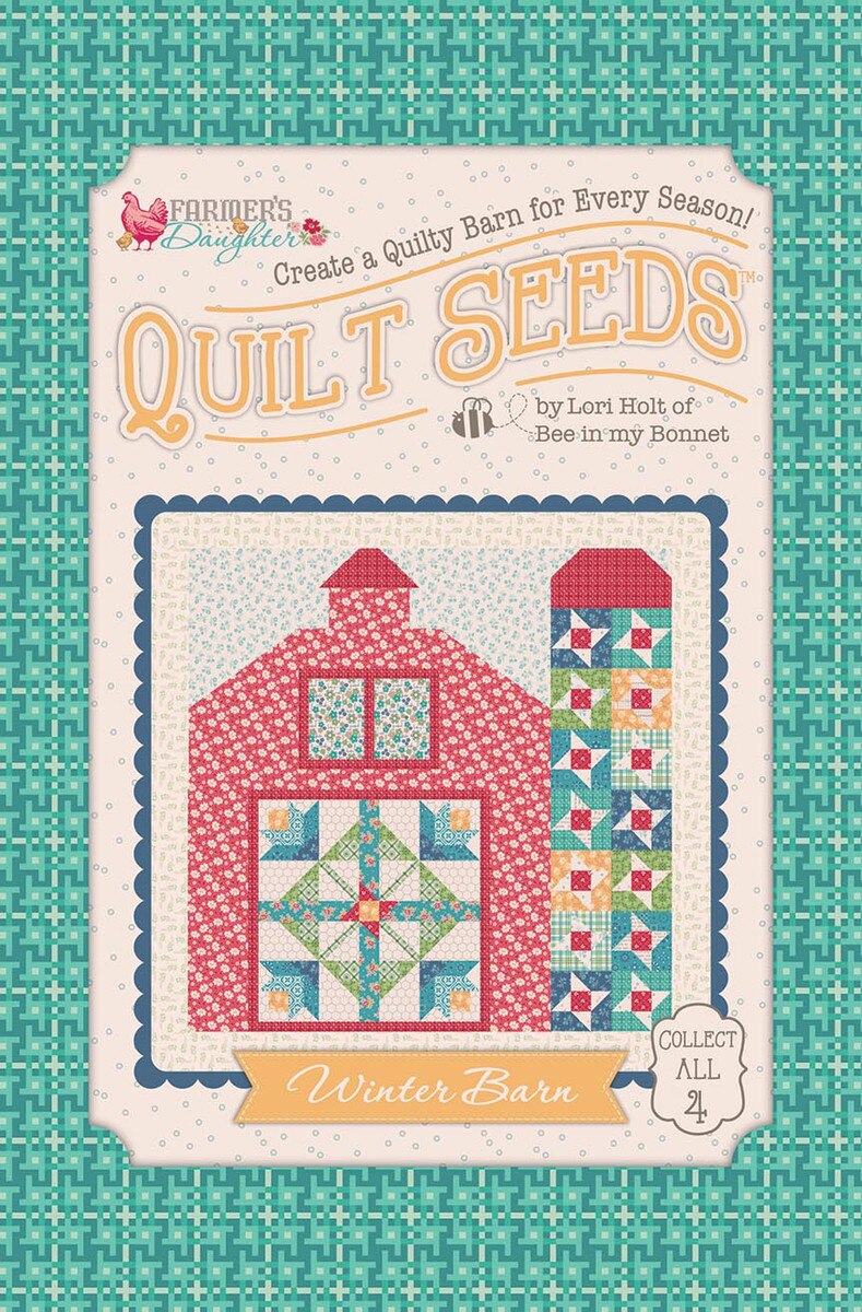 Farmer's Daughter Quilt Seeds Pattern Winter Barn