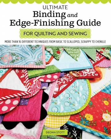 Ultimate Binding and Edge-Finishing Guide for Quilting and Sewing L0468U