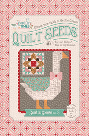 Lori Holt Gentler Times Quilt Seeds #3