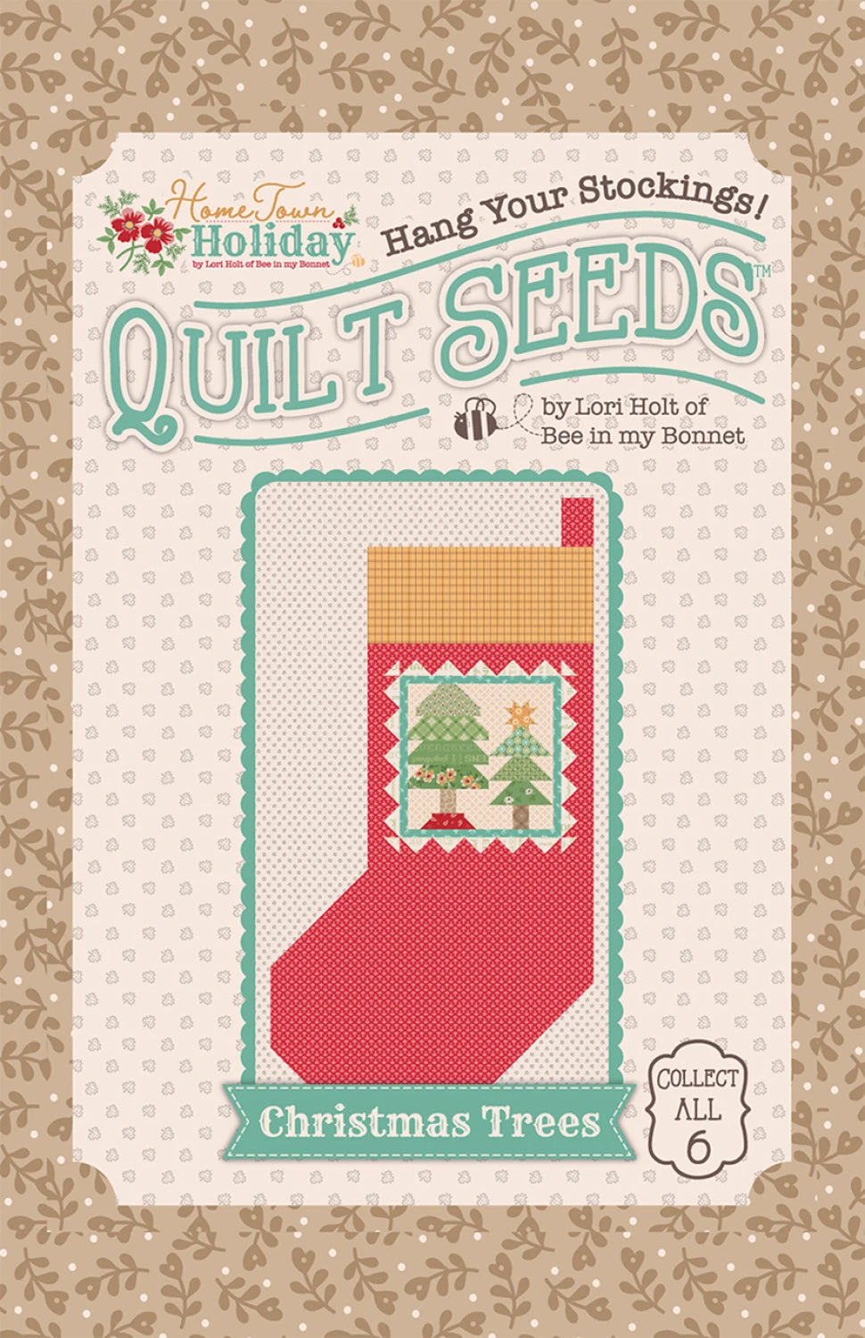 Lori Holt Home Town Holiday Quilt Seeds 1