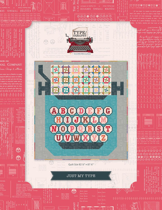 Lori Holt Just My Type Quilt Pattern