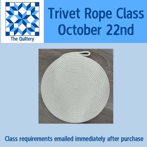 Rope Trivet Sewing Class (22 OCT 25) – The Quiltery