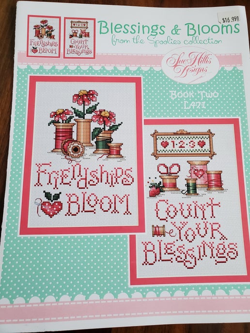 Sue Hillis Designs - Blessings & Blooms Book Two