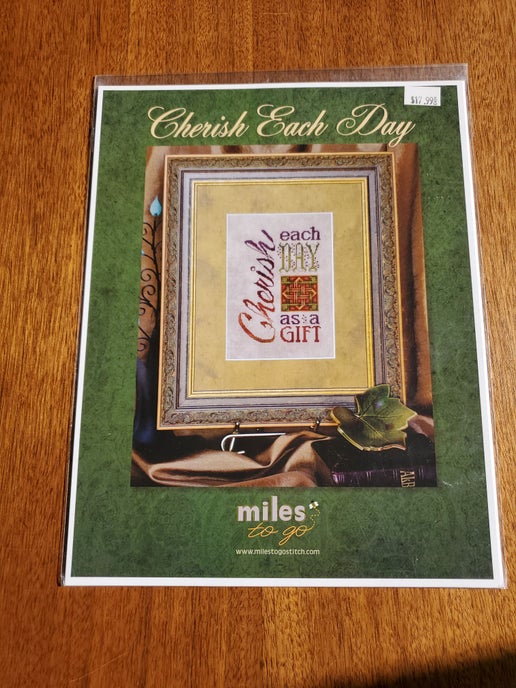 Miles To Go - Cherish Each Day