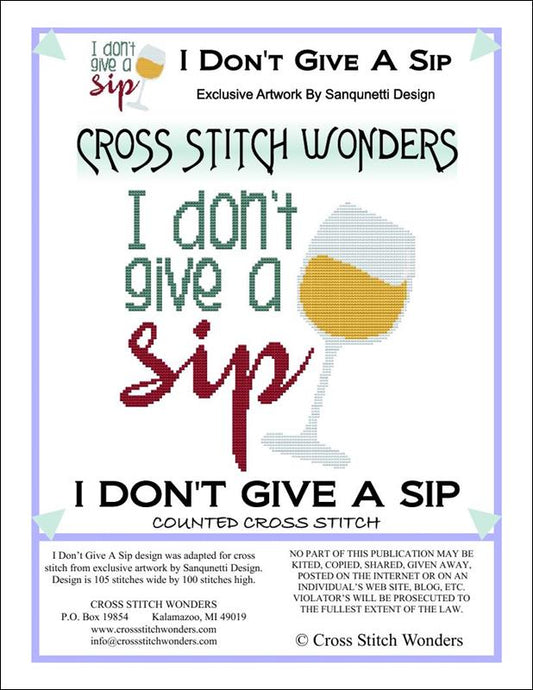 Cross Stitch Wonders - Don’t Give A Sip