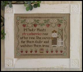 Little House Needleworks - M'Lady's Strawberries
