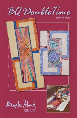 Maple Island Quilts BQ Double Time