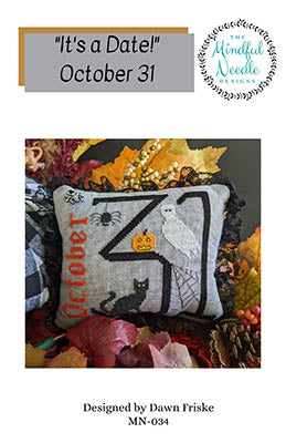 The Mindful Needle Designs - October 31 - it s A Date!