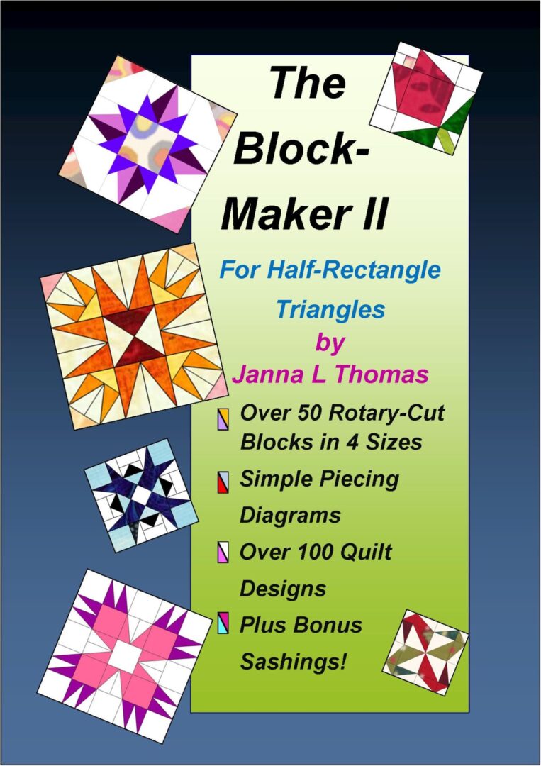 The Block Maker II for Half Rectangle Triangles - CQ-B-BM2