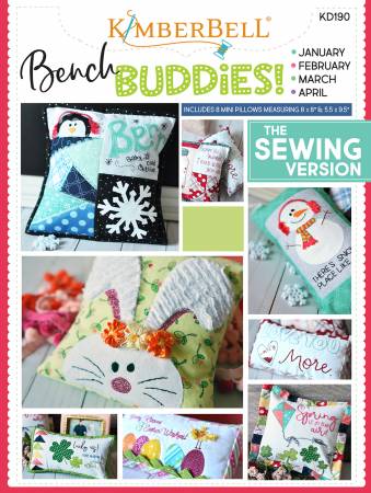 SEWING -- Bench Buddy Series January - April