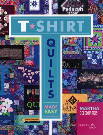 T-shirt Quilts Made Easy - AQS8664